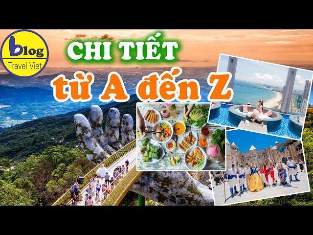 Du Lịch Đà Nẵng Hội An 2023: Kinh Nghiệm Vui Chơi, Ăn Uống, Ngủ Nghỉ Chi Tiết